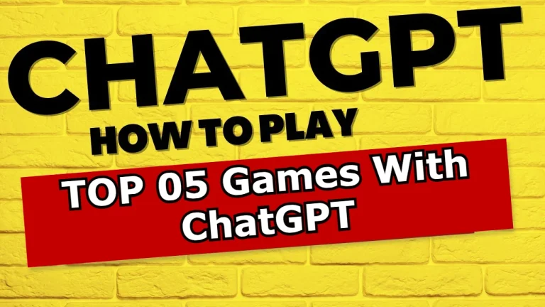 Top 5 Games You Can Play With ChatGPT
