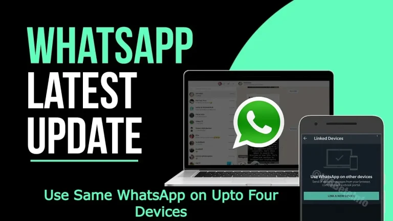 Good News! Now you can use the Same WhatsApp account on up to Four Devices