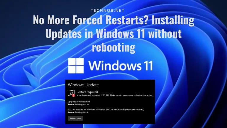 No More Forced Restarts? Installing Updates in Windows 11 without rebooting 