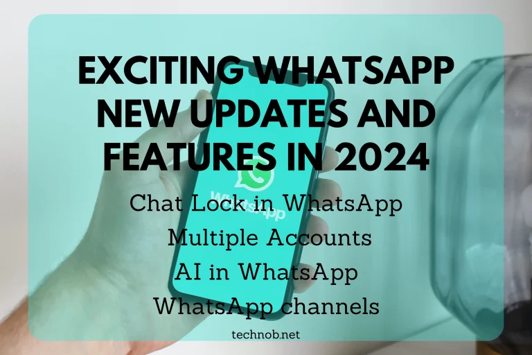 Exciting WhatsApp New Updates and Features in 2024