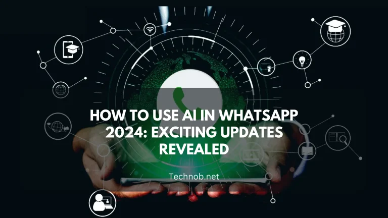 How to Use AI in WhatsApp 2024: Exciting Updates Revealed